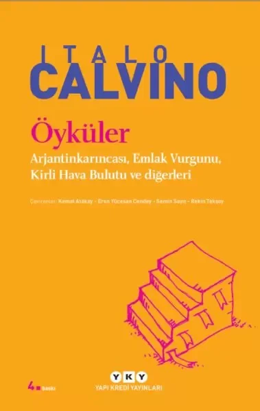 Öyküler Arjantinkarıncası, Emlak Vurgunu, Kirli Hava Bulutu ve Diğerleri - Modern Klasikler