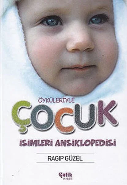 Öyküleriyle Çocuk İsimleri Ansiklopedisi Fiyatı, Yorumları ve Özellikleri