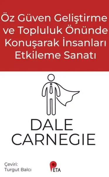 Öz Güven Geliştirme ve Topluluk Önünde Konuşarak İnsanları Etkile
