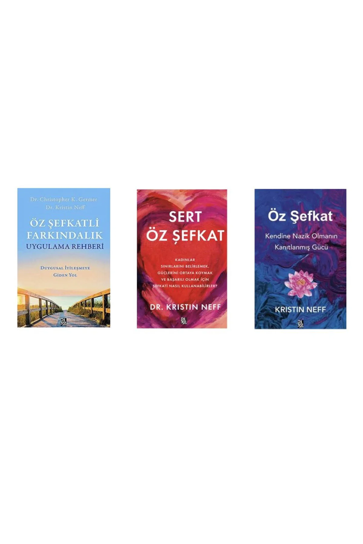 oz sefkatli farkindalik + sert oz sefkat + oz sefkat =( 3 kitap)