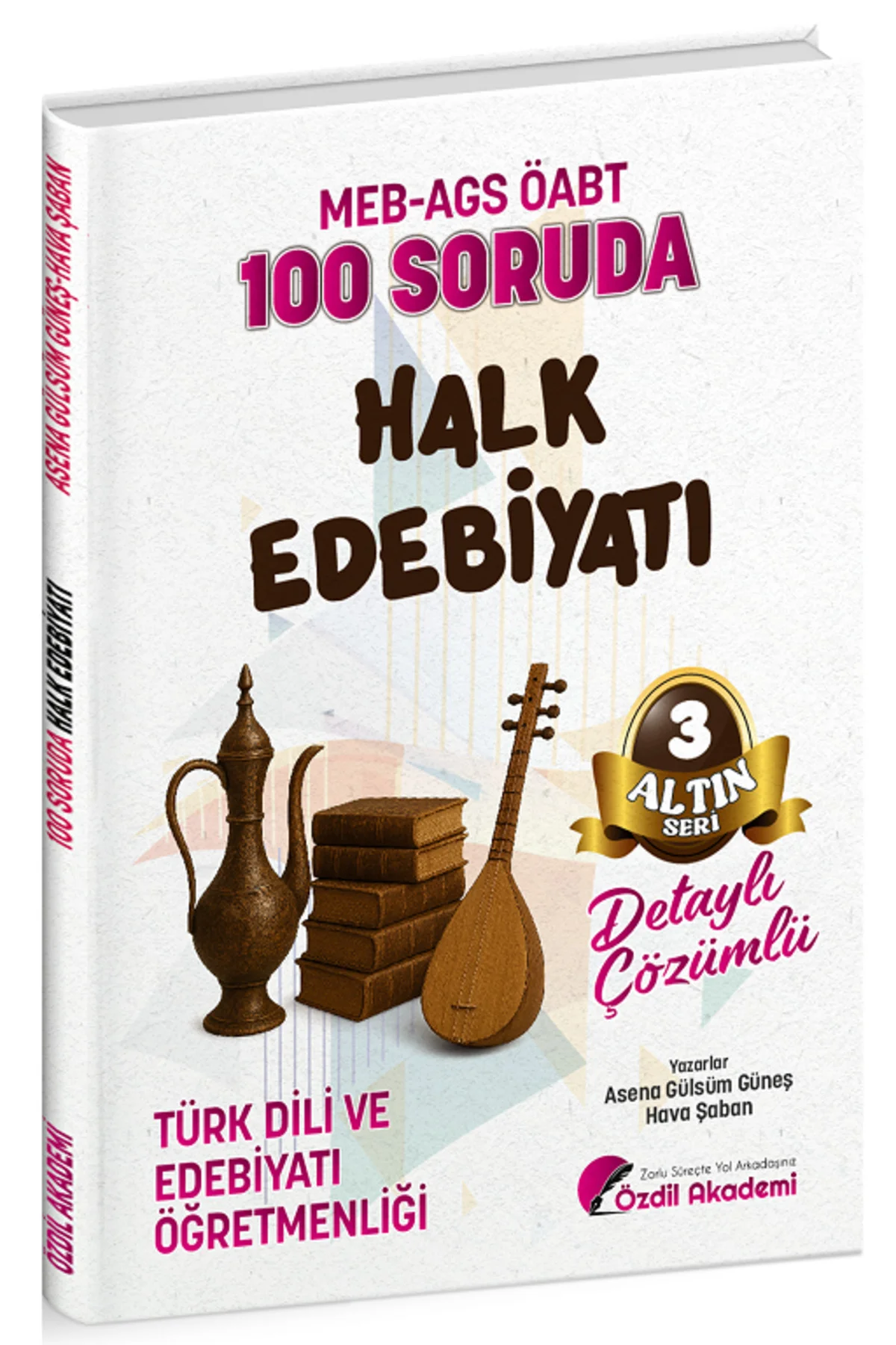 Özdil Akademi ÖABT MEB-AGS Türk Dili ve Edebiyatı Öğretmenliği 10
