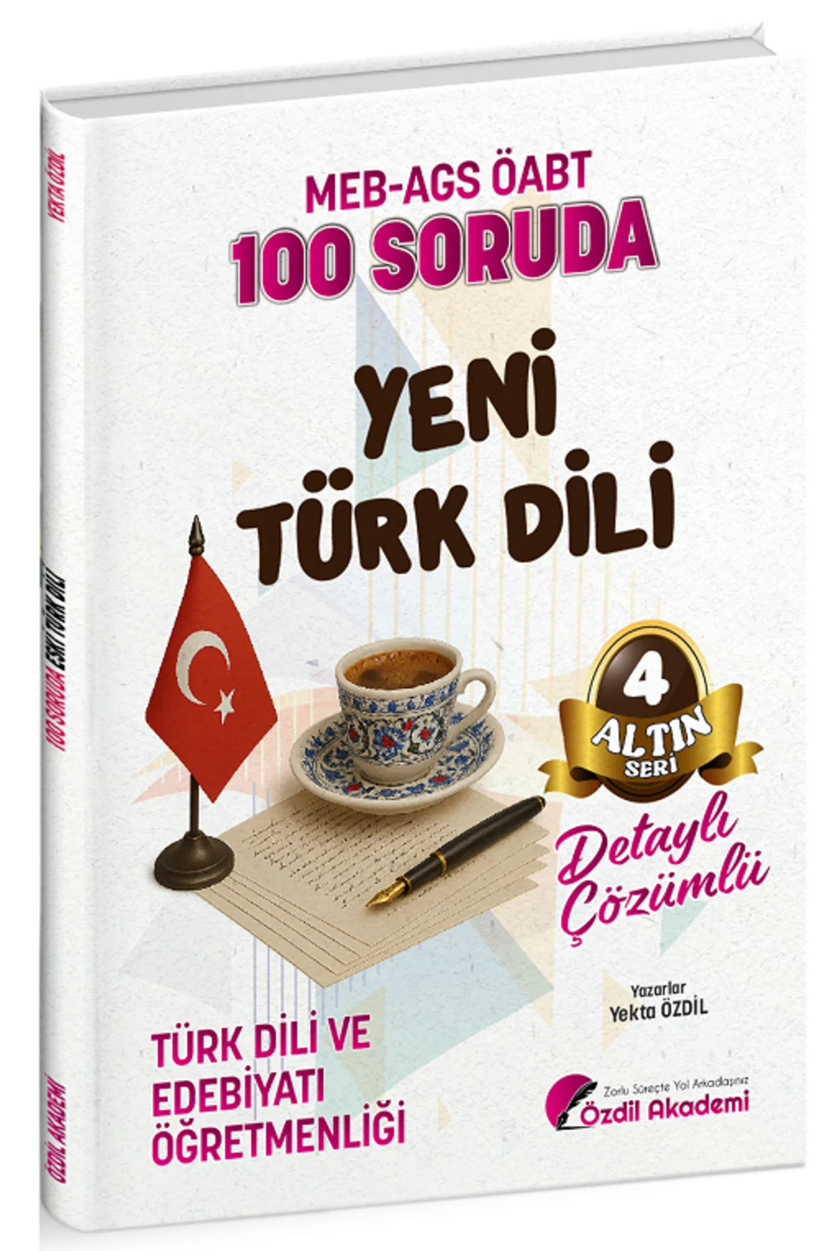 Özdil Akademi ÖABT MEB-AGS Türk Dili ve Edebiyatı Öğretmenliği 10