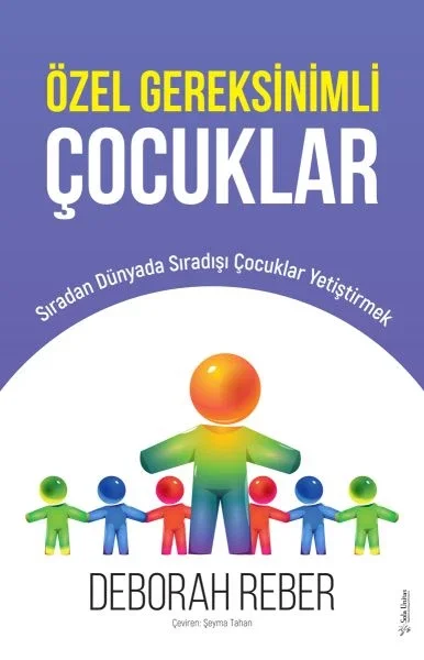 Özel Gereksinimli Çocuklar Fiyatı, Yorumları ve Özellikleri