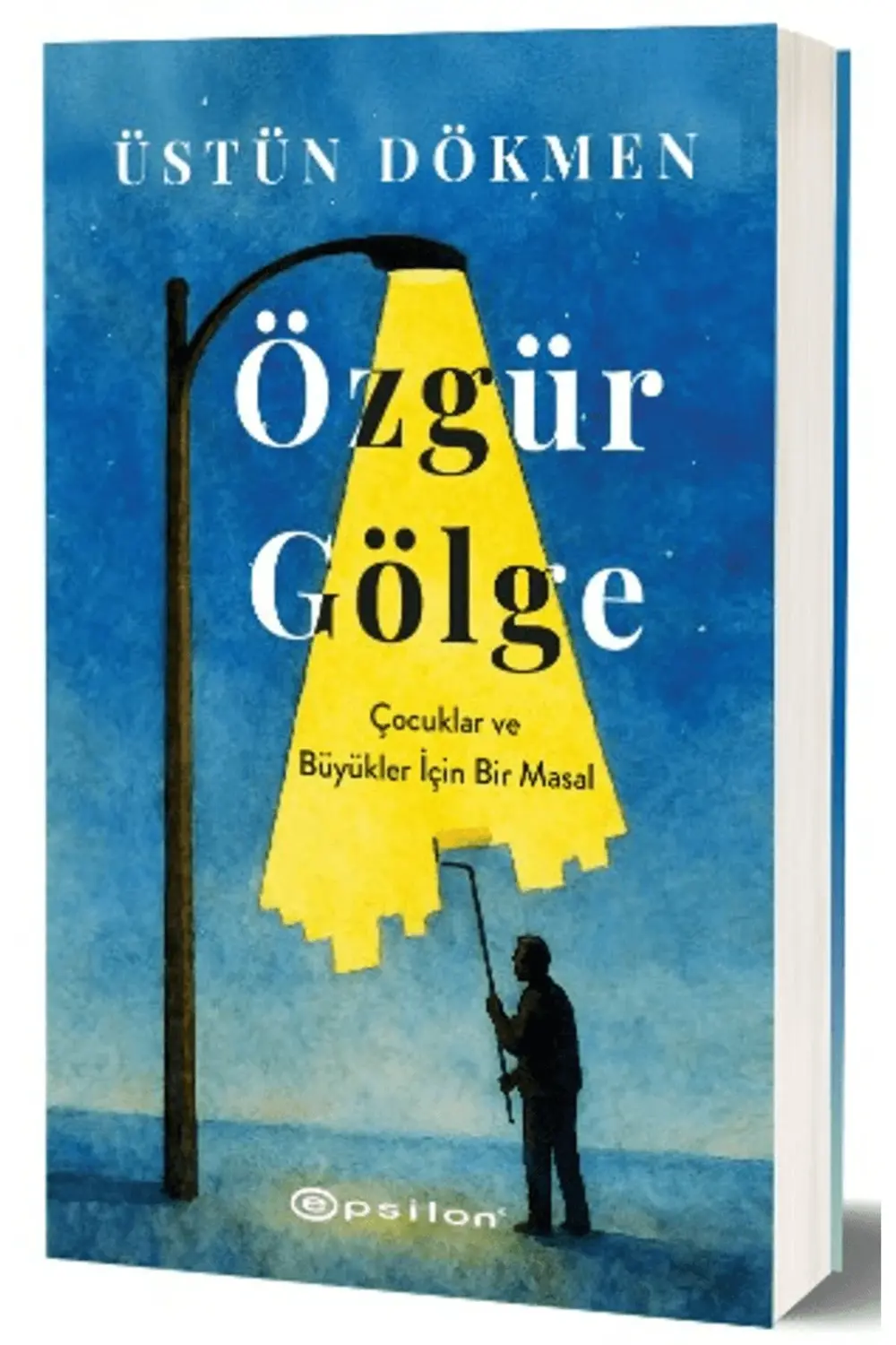 Özgür Gölge / Üstün Dökmen / / 9786254147821 Özgür Gölge / Üstün Dökmen / / 9786254147821