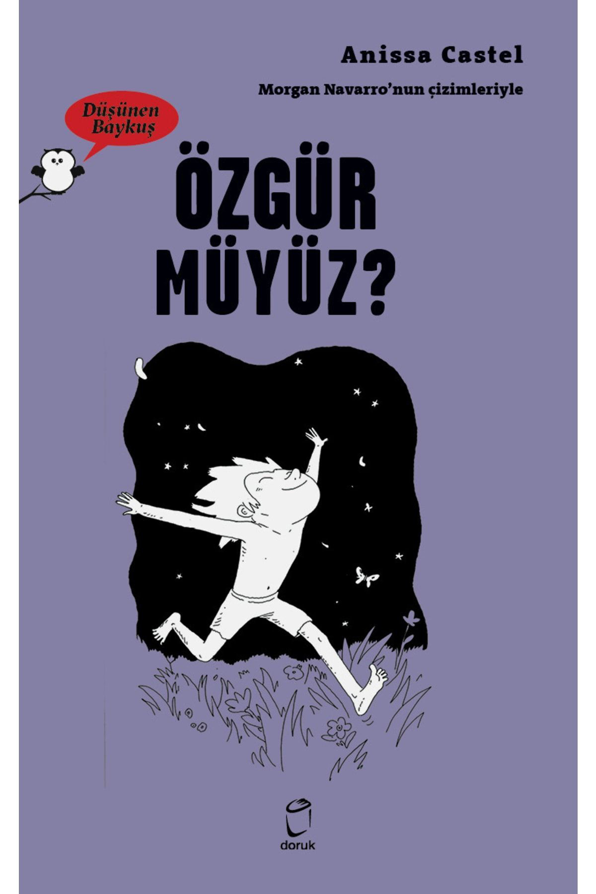 Özgür müyüz? - Düşünen Baykuş