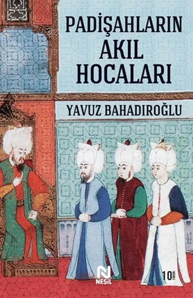 Padişahların Akıl Hocaları Fiyatı, Yorumları ve Özellikleri