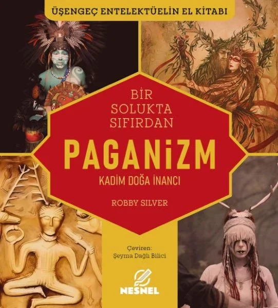 Paganizm Kadim Doğa İnancı