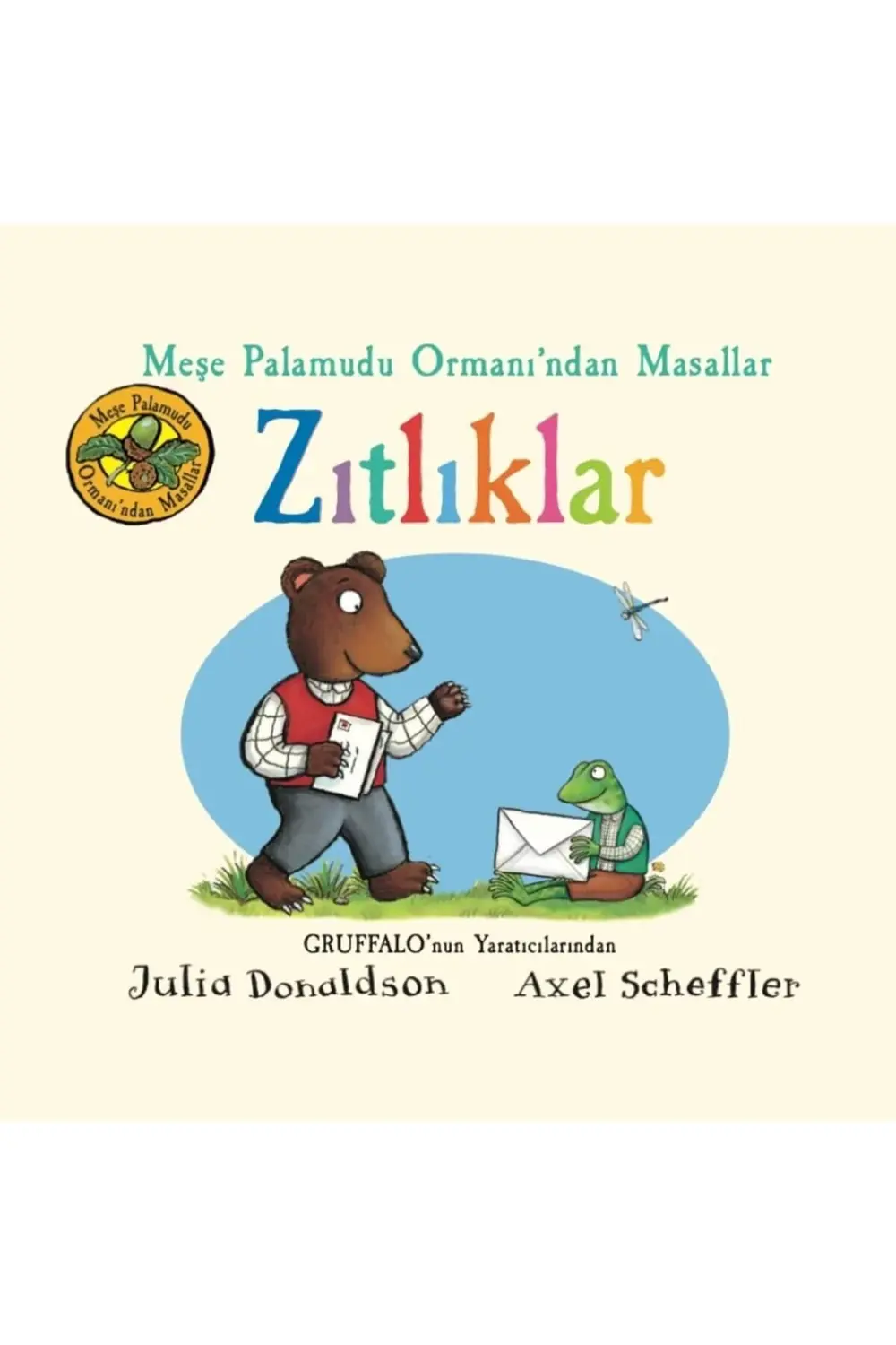 Palamudu Ormanı’ndan - Zıtlıklar (Ciltli) (Kapak Değişebilir) 395