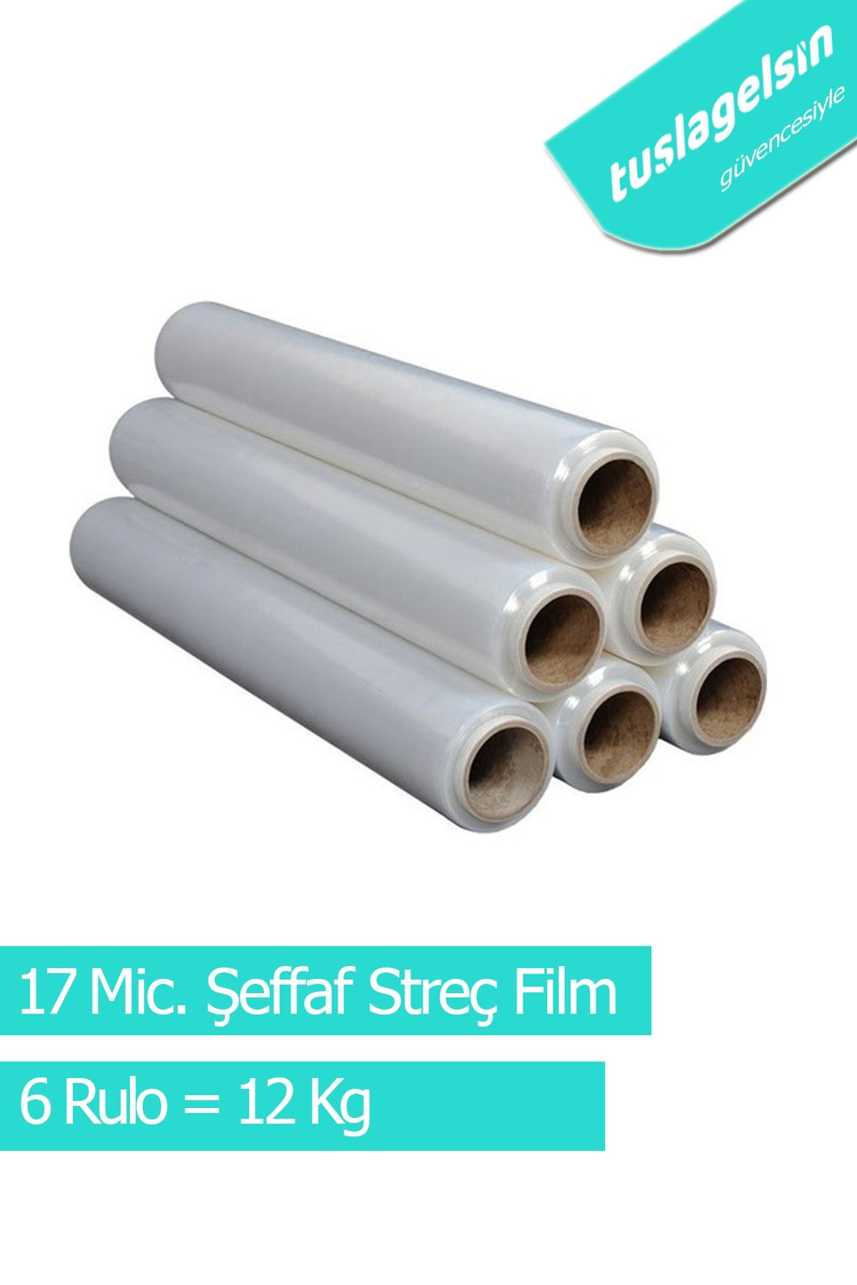 Tuşla Gelsin Palet Şeffaf Streç Film 50Cm Eninde 2 Kg 17 Mikron 6'Li Koli