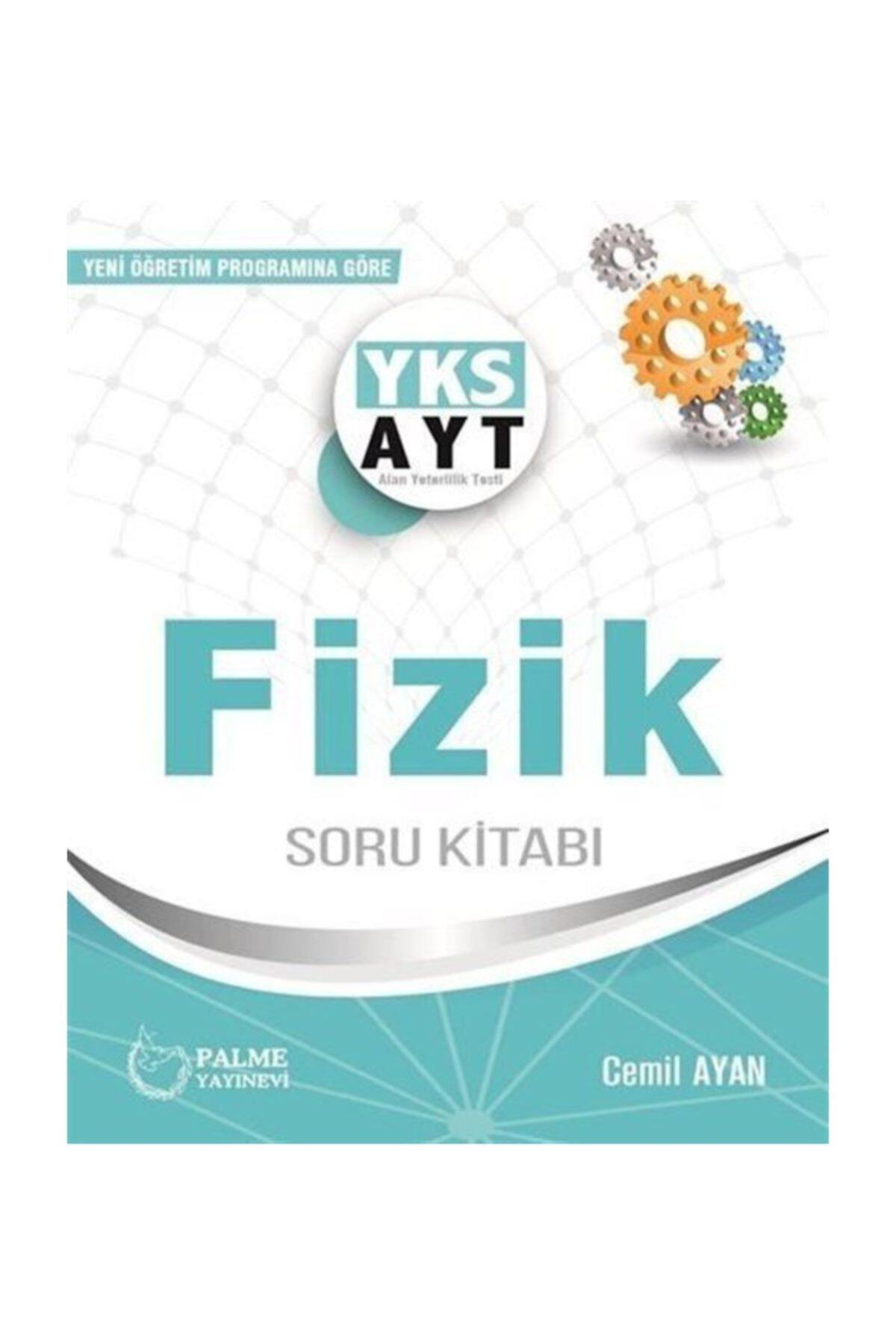PALME YKS AYT FİZİK SORU KİTABI PALME YKS AYT FİZİK SORU KİTABI
