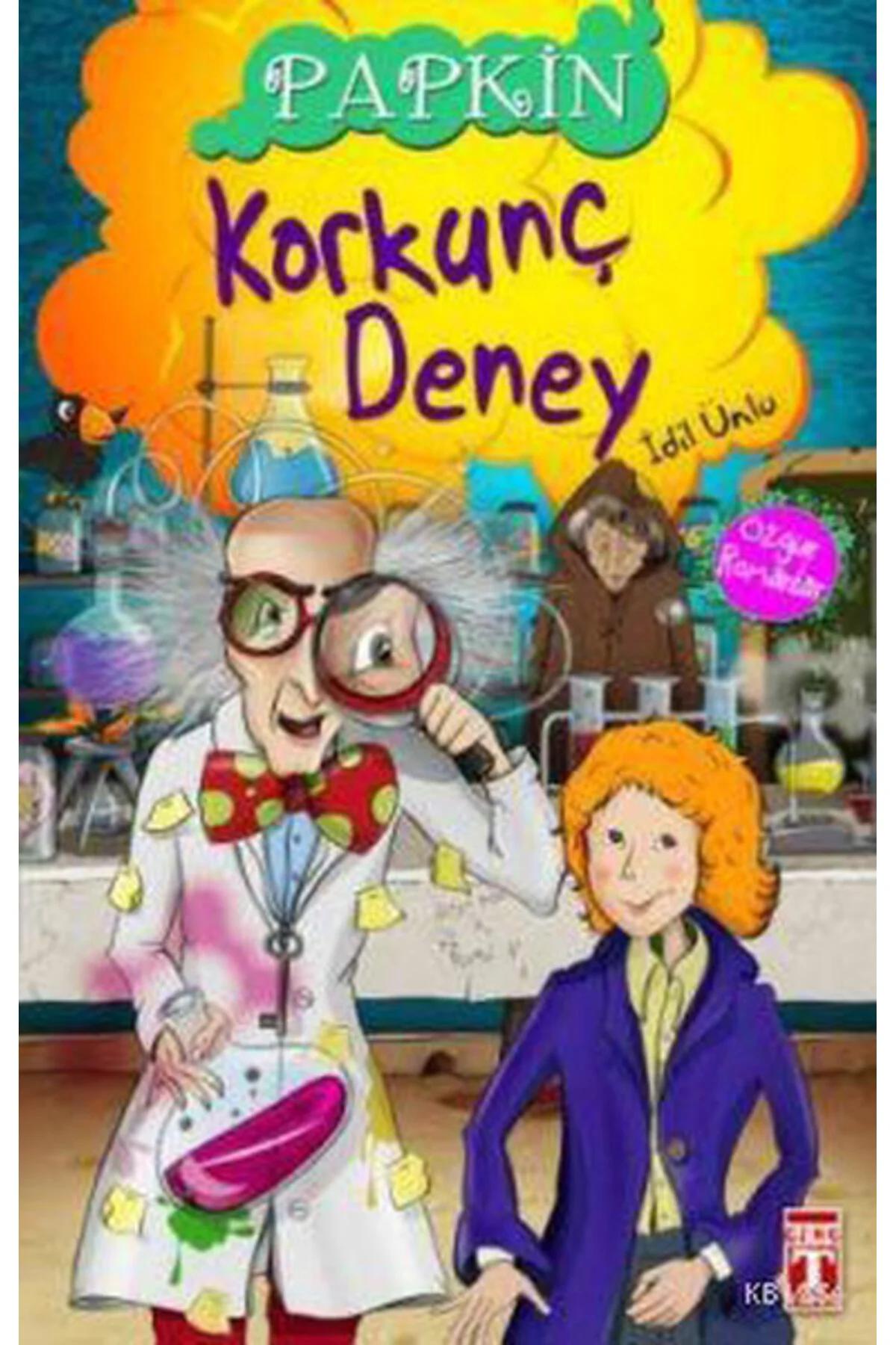 Papkin-Korkunç Deney 3