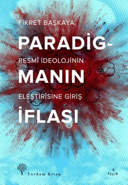 Paradigmanın İflası Paradigmanın İflası