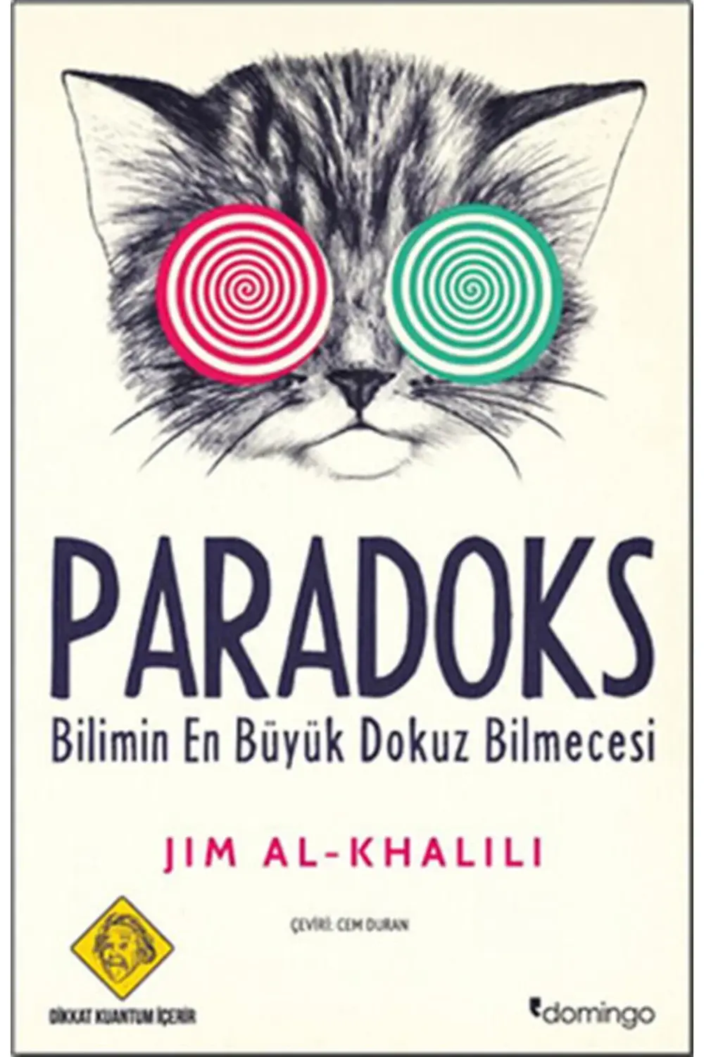 Paradoks Bilimin En Büyük Dokuz Bilmecesi