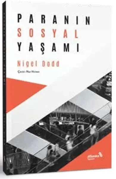 Paranın Sosyal Yaşamı Fiyatı, Yorumları ve Özellikleri
