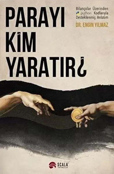 Parayı Kim Yaratır? Fiyatı, Yorumları ve Özellikleri