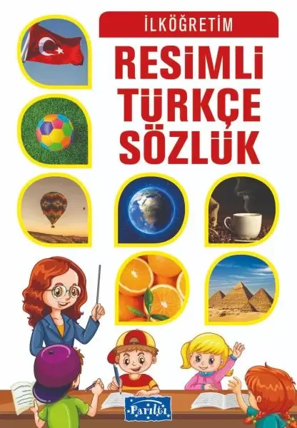 Parıltı Resimli Türkçe Sözlük Fiyatı, Yorumları ve Özellikleri