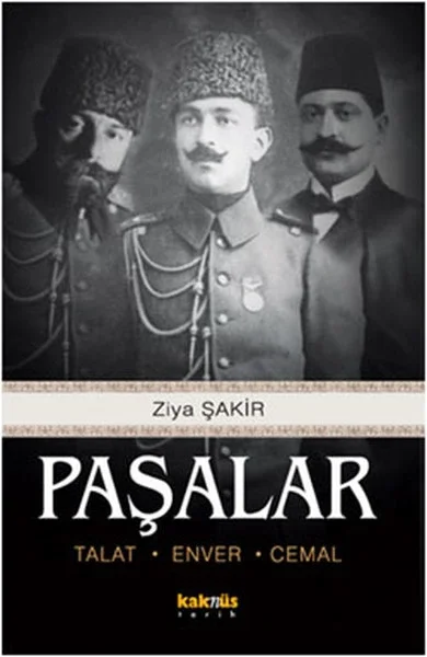 Paşalar (Talat-Enver-Cemal) Fiyatı, Yorumları ve Özellikleri