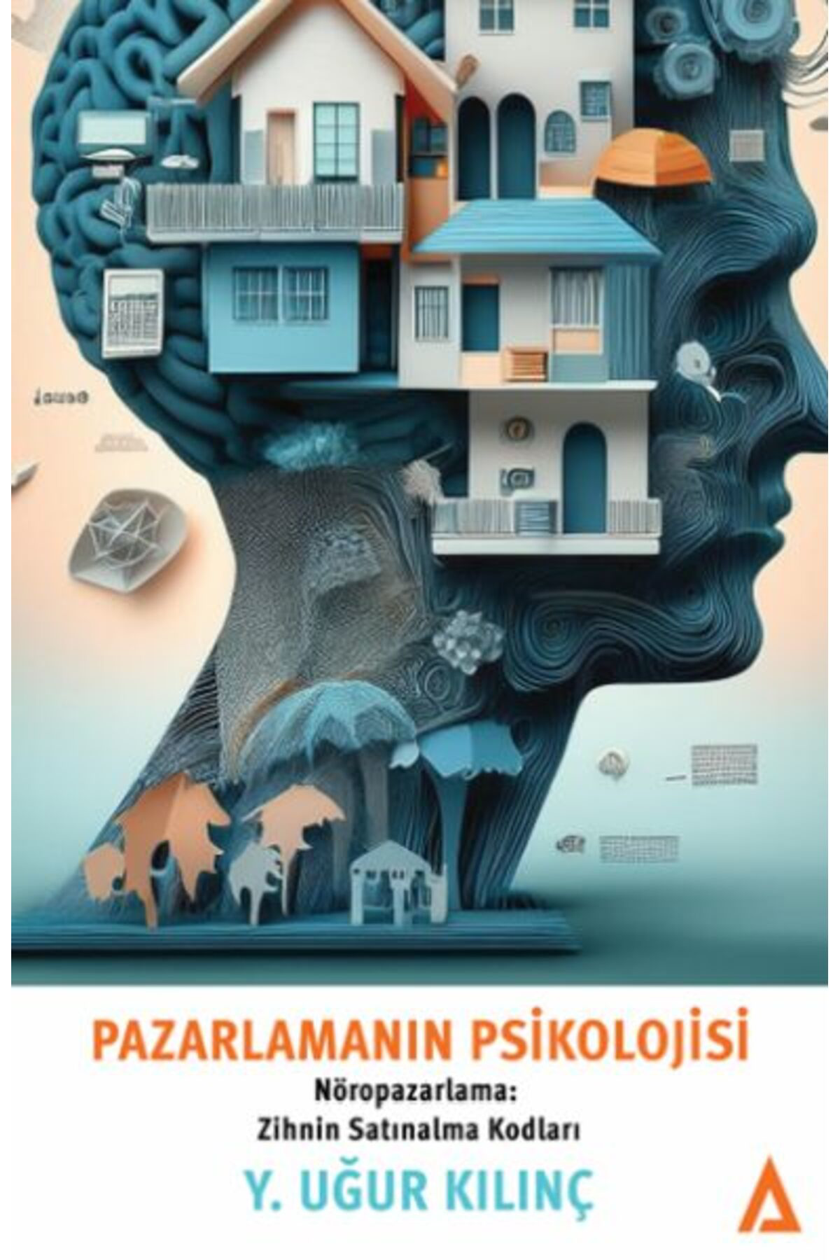 Kanon Kitap Pazarlamanin Psikolojisi