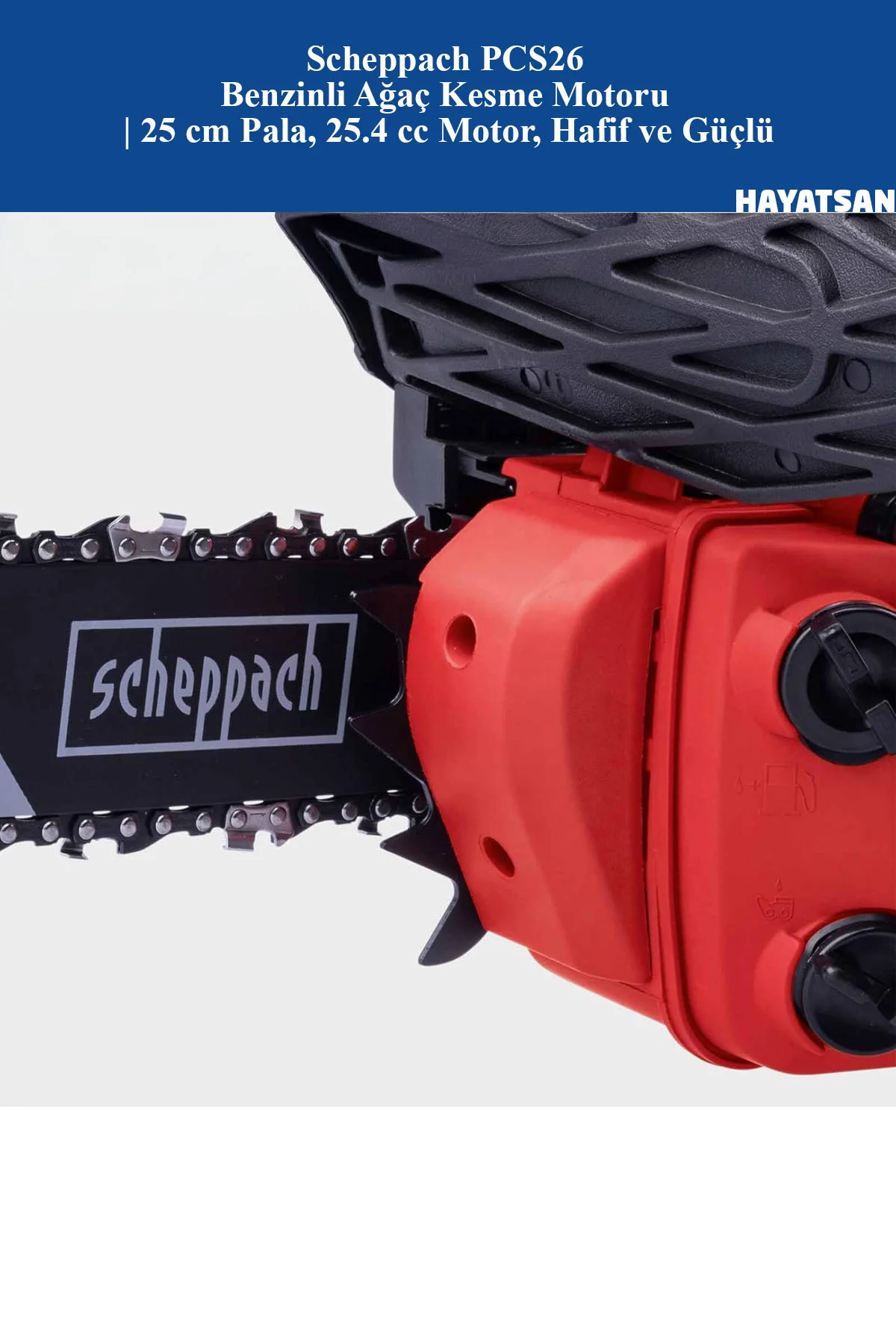 PCS26 Benzinli Ağaç Kesme Motoru | 25 cm Pala, 25.4 cc Motor, Hafif ve Güçlü PCS26 Benzinli Ağaç Kesme Motoru | 25 cm Pala, 25.4 cc Motor, Hafif ve Güçlü