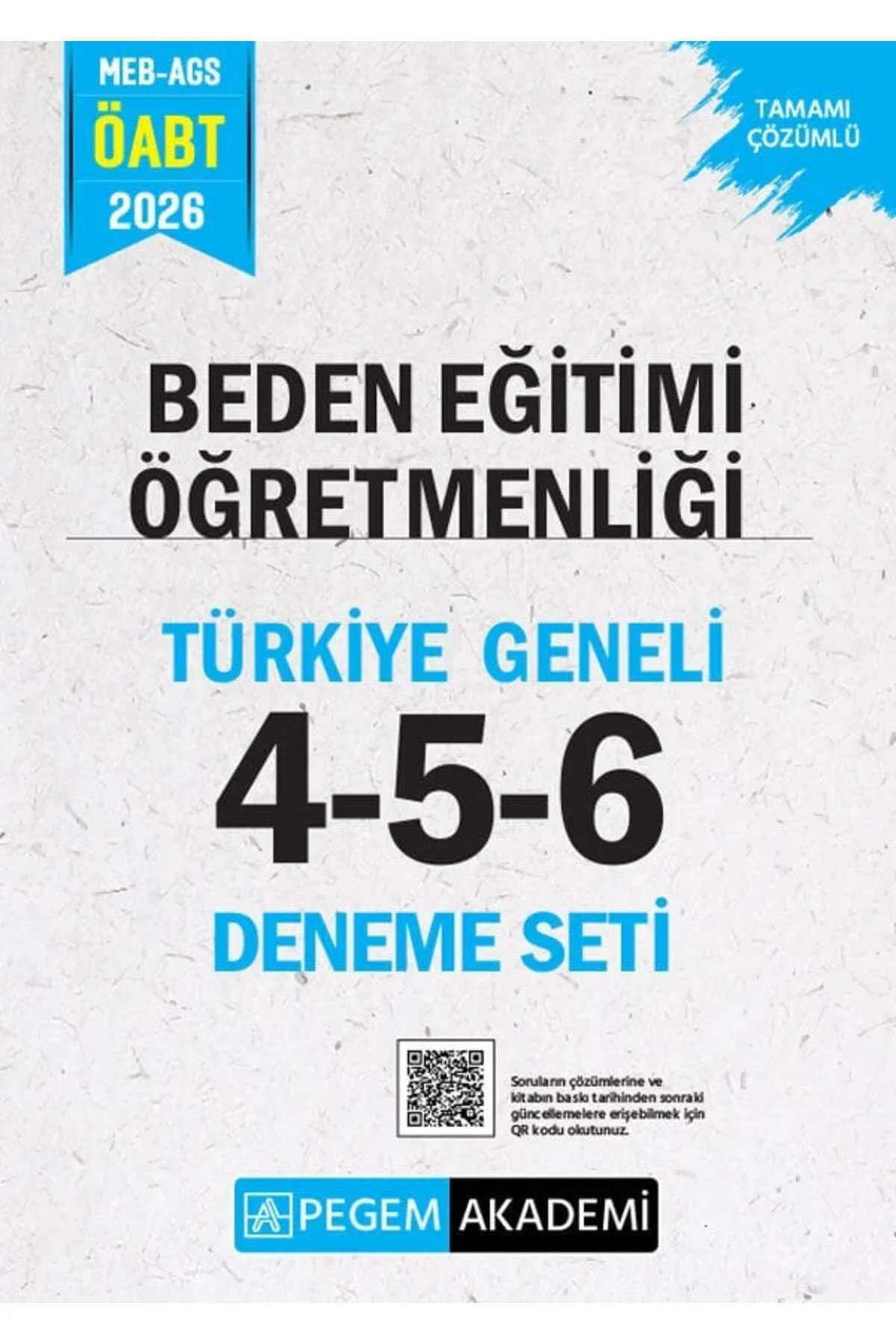 Pegem 2026 ÖABT MEB-AGS Beden Eğitimi Öğretmenliği Türkiye Geneli 3 Deneme (4-5-6) Pegem Akademi Yay
