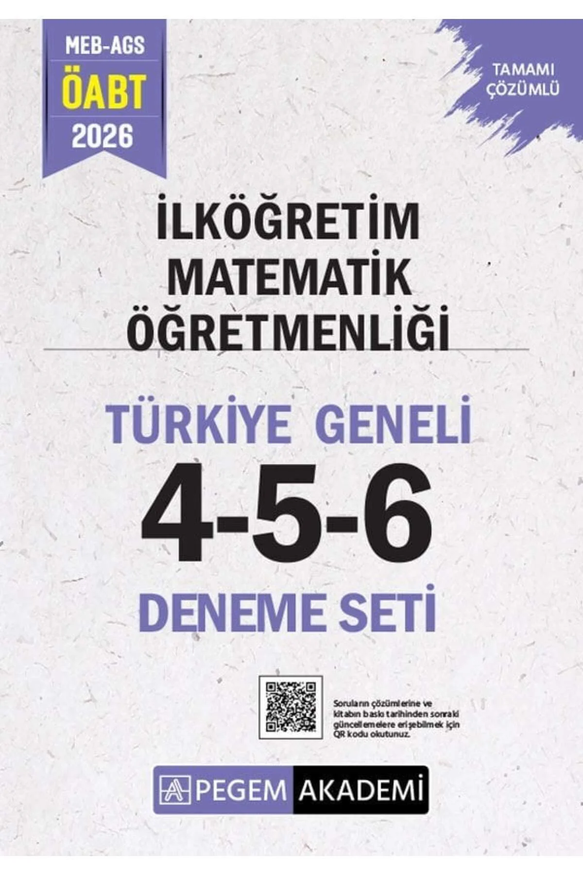 Pegem 2026 ÖABT MEB-AGS İlköğretim Matematik Öğretmenliği Türkiye Geneli 3 Deneme (4-5-6) Pegem Akad