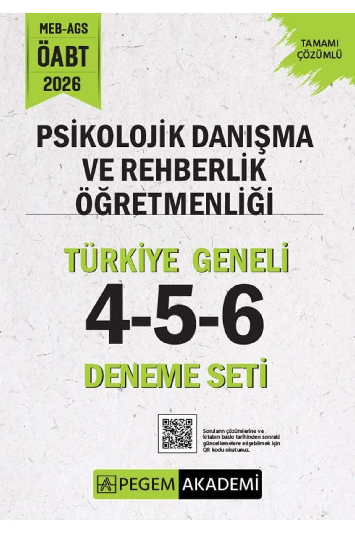 Pegem 2026 ÖABT MEB-AGS Psikolojik Danışmanlık ve Rehber Öğretmenlik Türkiye Geneli 3 Deneme (4-5-6)