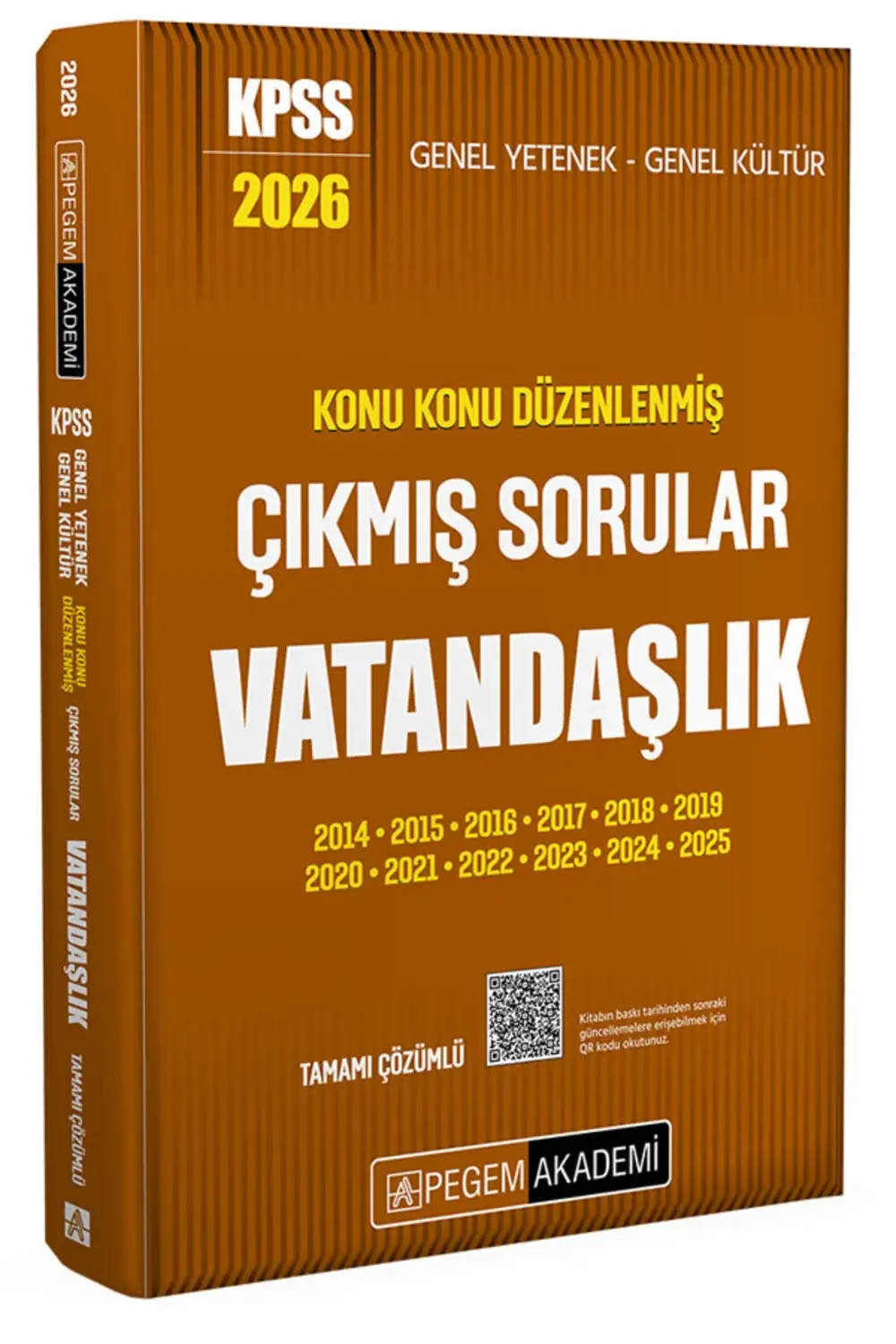 Pegem Vatandaşlık KPSS ÇIKMIŞ SORULAR Pegem Vatandaşlık KPSS ÇIKMIŞ SORULAR