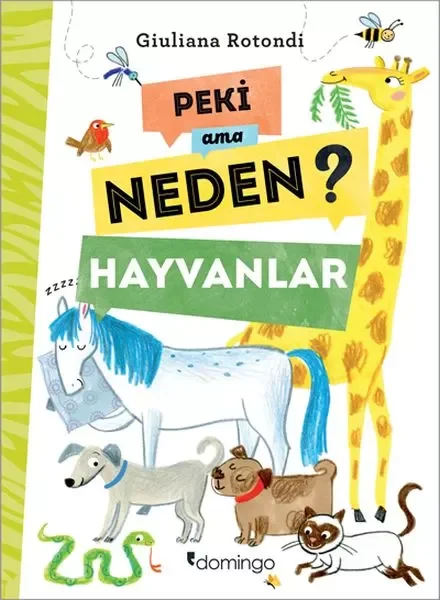 Peki Ama Neden? - Hayvanlar Peki Ama Neden? - Hayvanlar