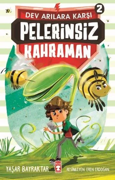 Pelerinsiz Kahraman - Dev Arılara Karşı 2 Pelerinsiz Kahraman - Dev Arılara Karşı 2