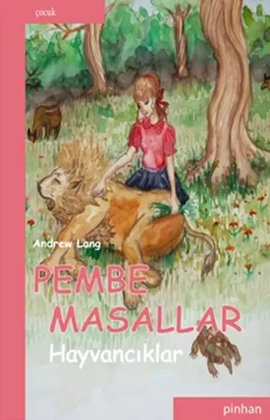Pembe Masallar (Hayvancıklar)