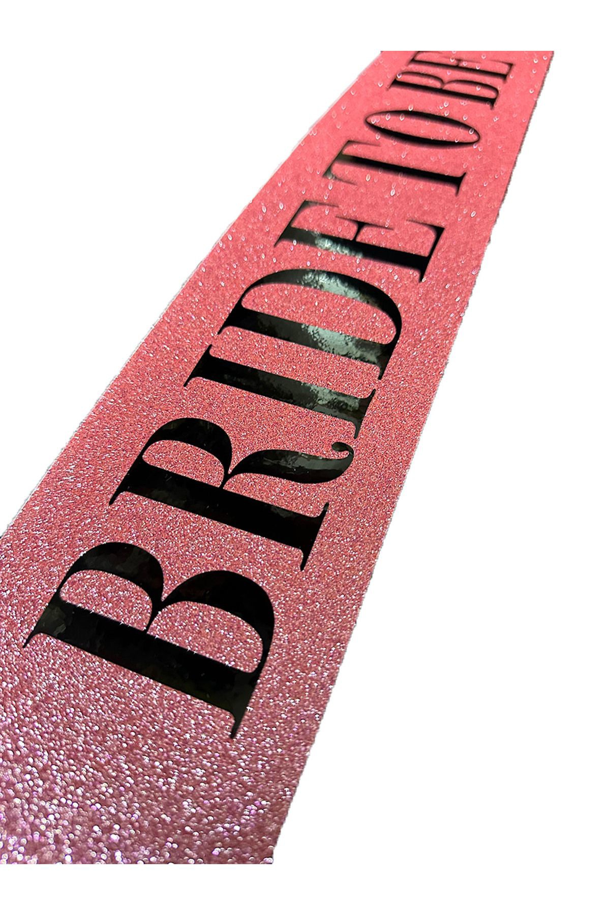 Ok Aksesuar Pembe Üzeri Siyah Büyük Bride To Be Yazılı Simli İşıltılı Kuşak K
