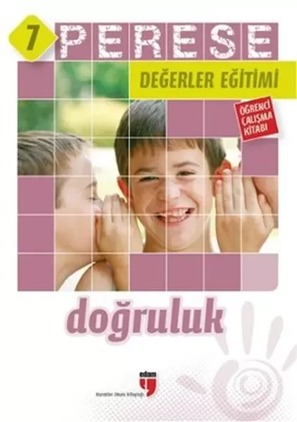Perese Değerler Eğitimi Öğrenci Çalışma Kitabı - Doğruluk - 7 Fiyatı, Yorumları ve Özellikleri