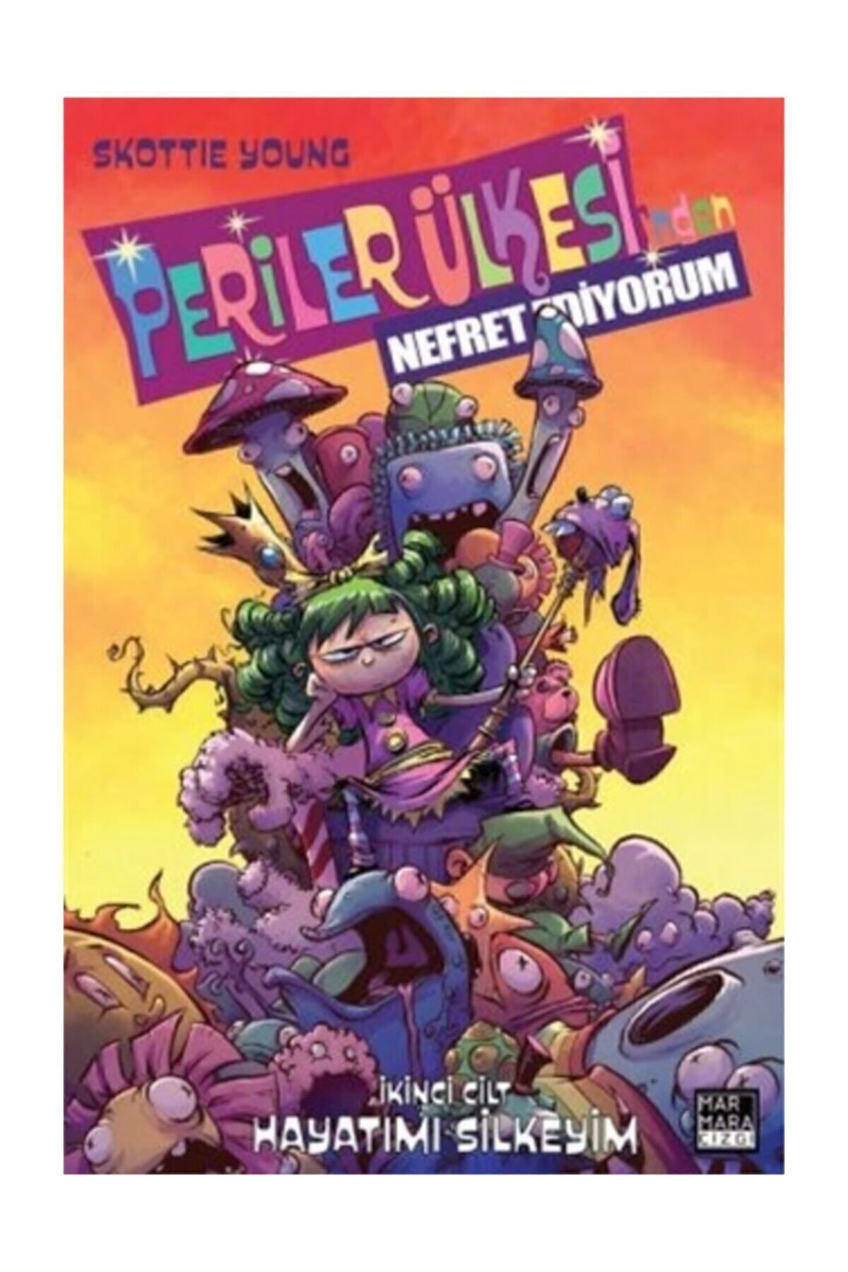 Periler Ülkesi'nden Nefret Ediyorum Cilt 2 / Skottie Young / / 97