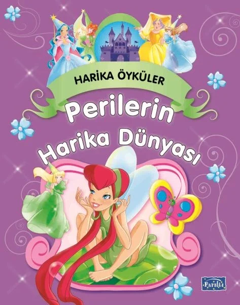 Perilerin Harika Dünyası - Harika Öyküler Fiyatı, Yorumları ve Özellikleri