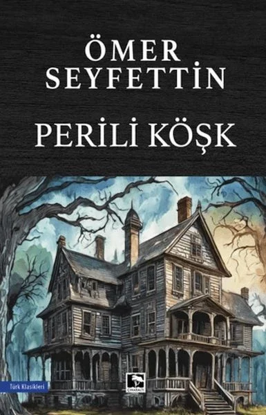 Perili Köşk Perili Köşk