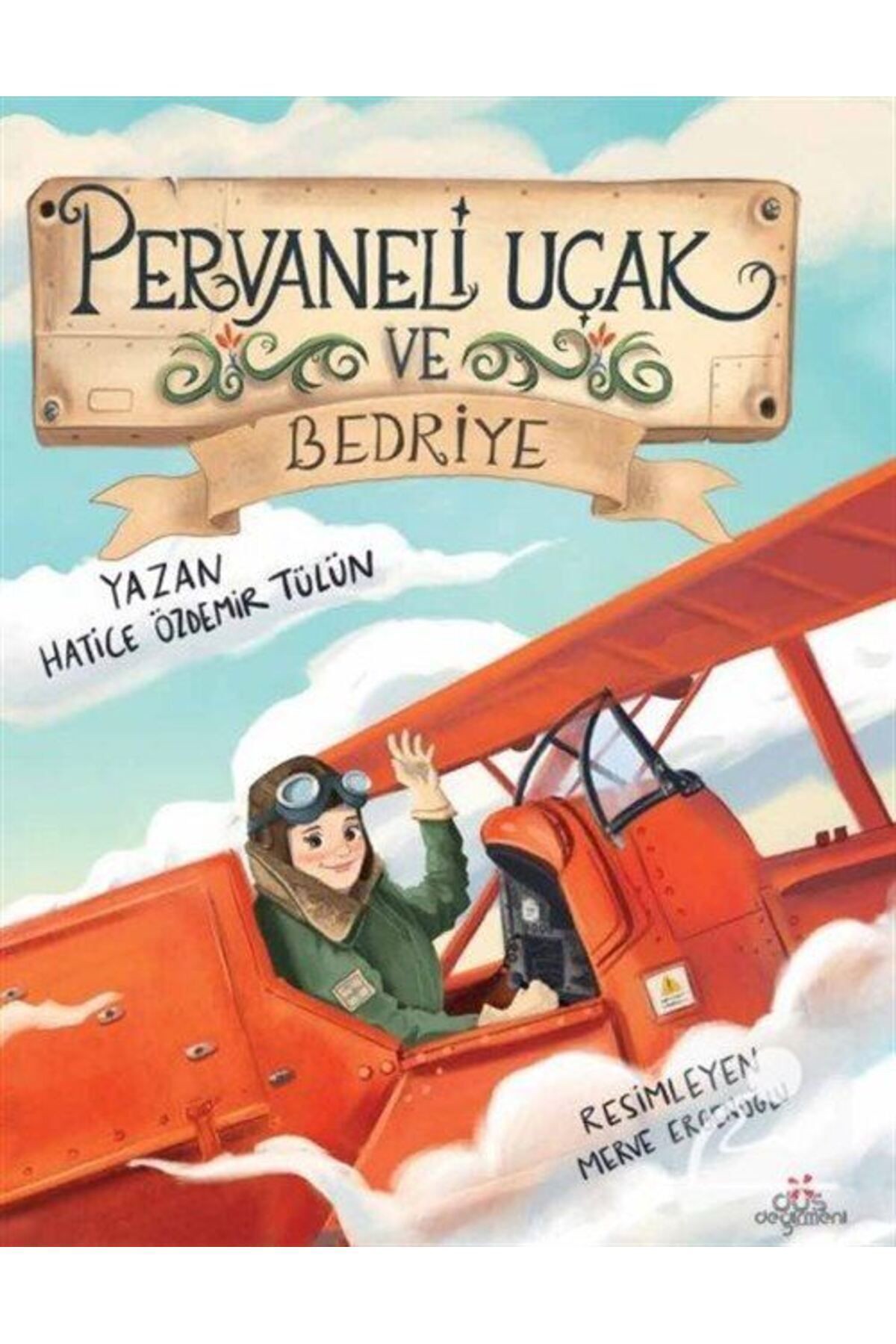Pervaneli Uçak Ve Bedriye