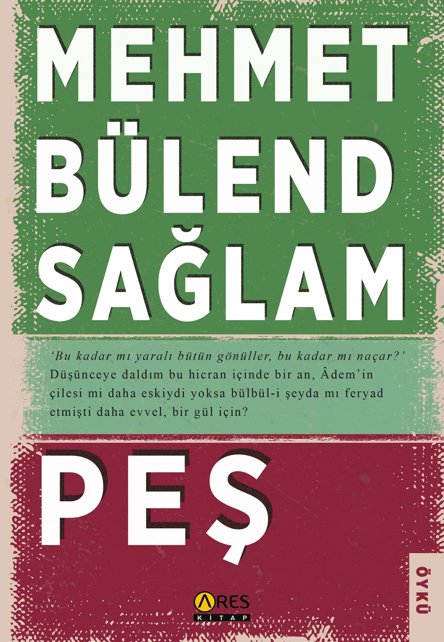 Peş-Mehmet Bülent Sağlam
