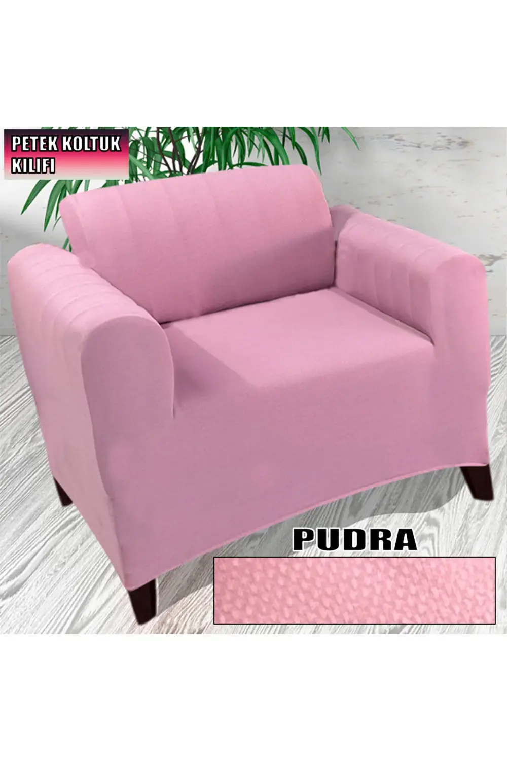 PETEK KUMAŞ TEKLİ KOLTUK & BERJER  KOLTUK KILIFI