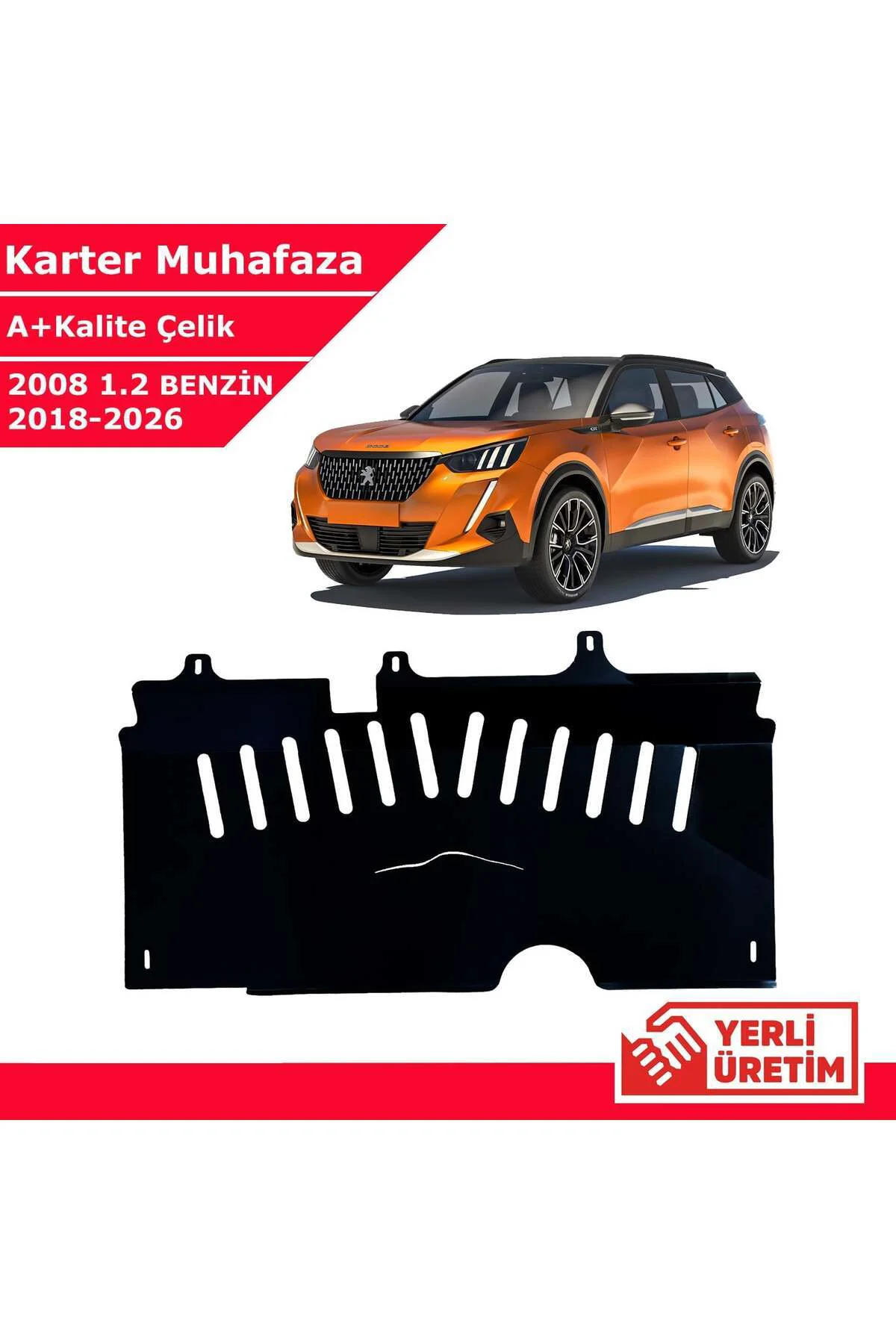 Peugeot 2008 1.2 Benzinli 2018-2026 Çelik Karter Muhafaza Çelik K Peugeot 2008 1.2 Benzinli 2018-2026 Çelik Karter Muhafaza Çelik K