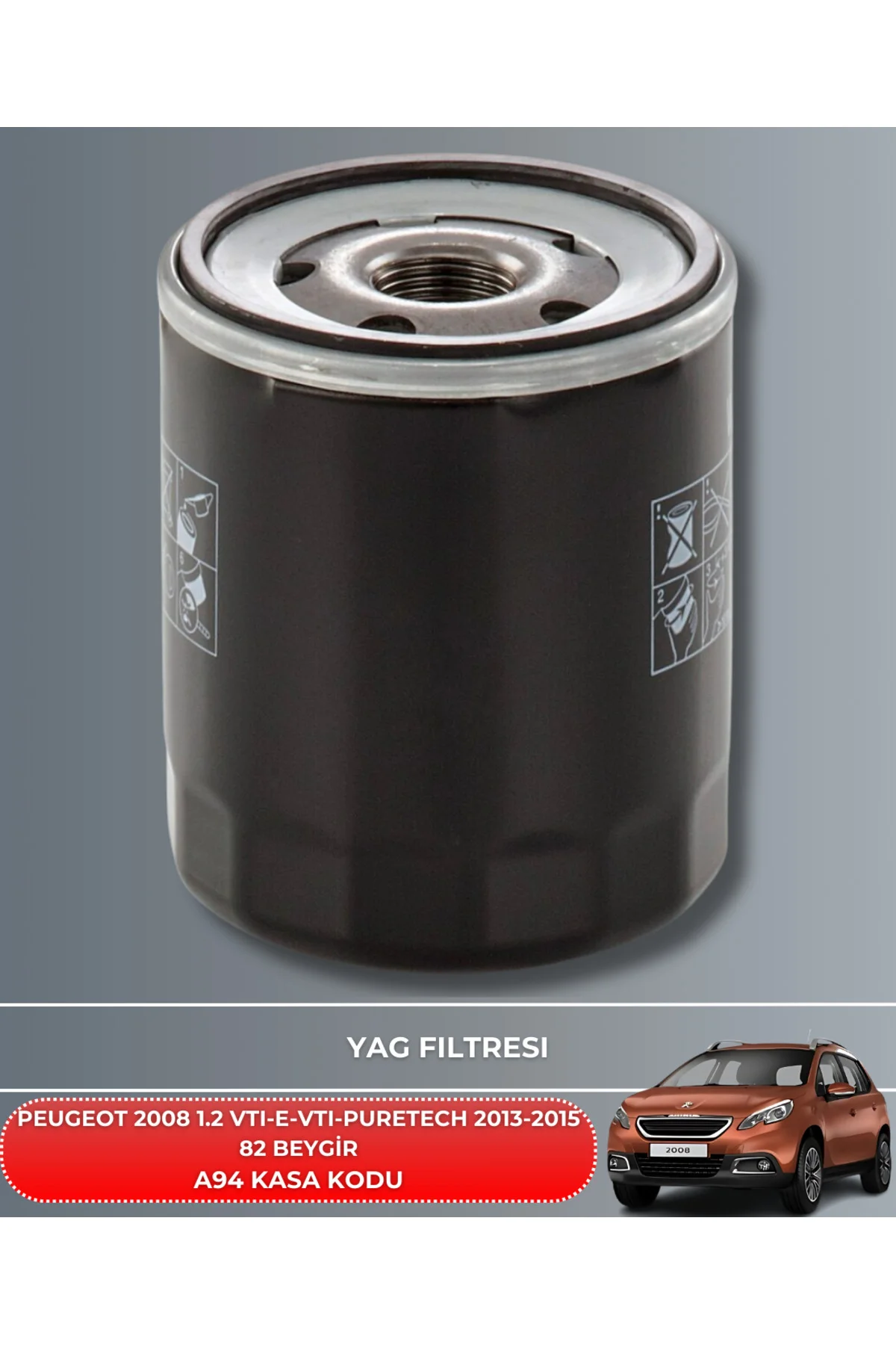 PEUGEOT 2008 1.2 VTI - 1.2 E-VTI - 1.2 PURETECH 2013-2014-2015 82