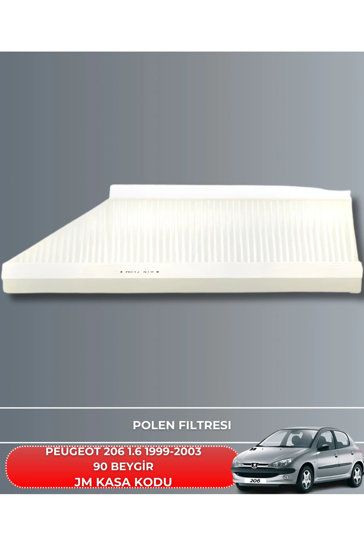 PEUGEOT 206 1.6 1999-2000-2001-2002-2003 90 BEYGİR HAVA YAĞ POLEN