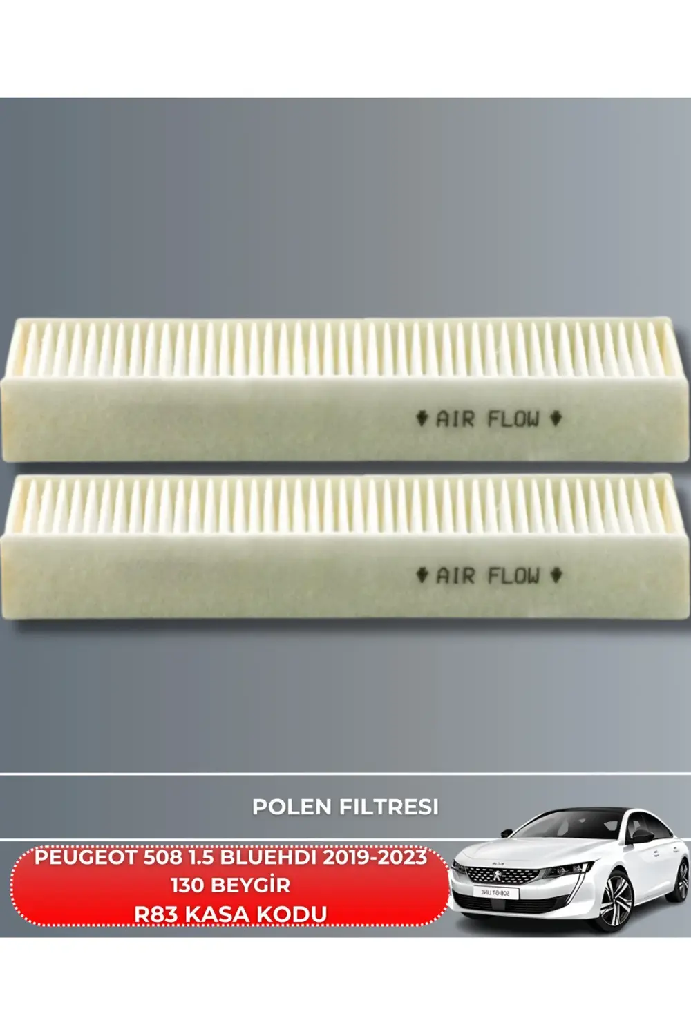 PEUGEOT 508 1.5 BLUEHDI 2019-2020-2021-2022-2023 130 BEYGİR FİLTR