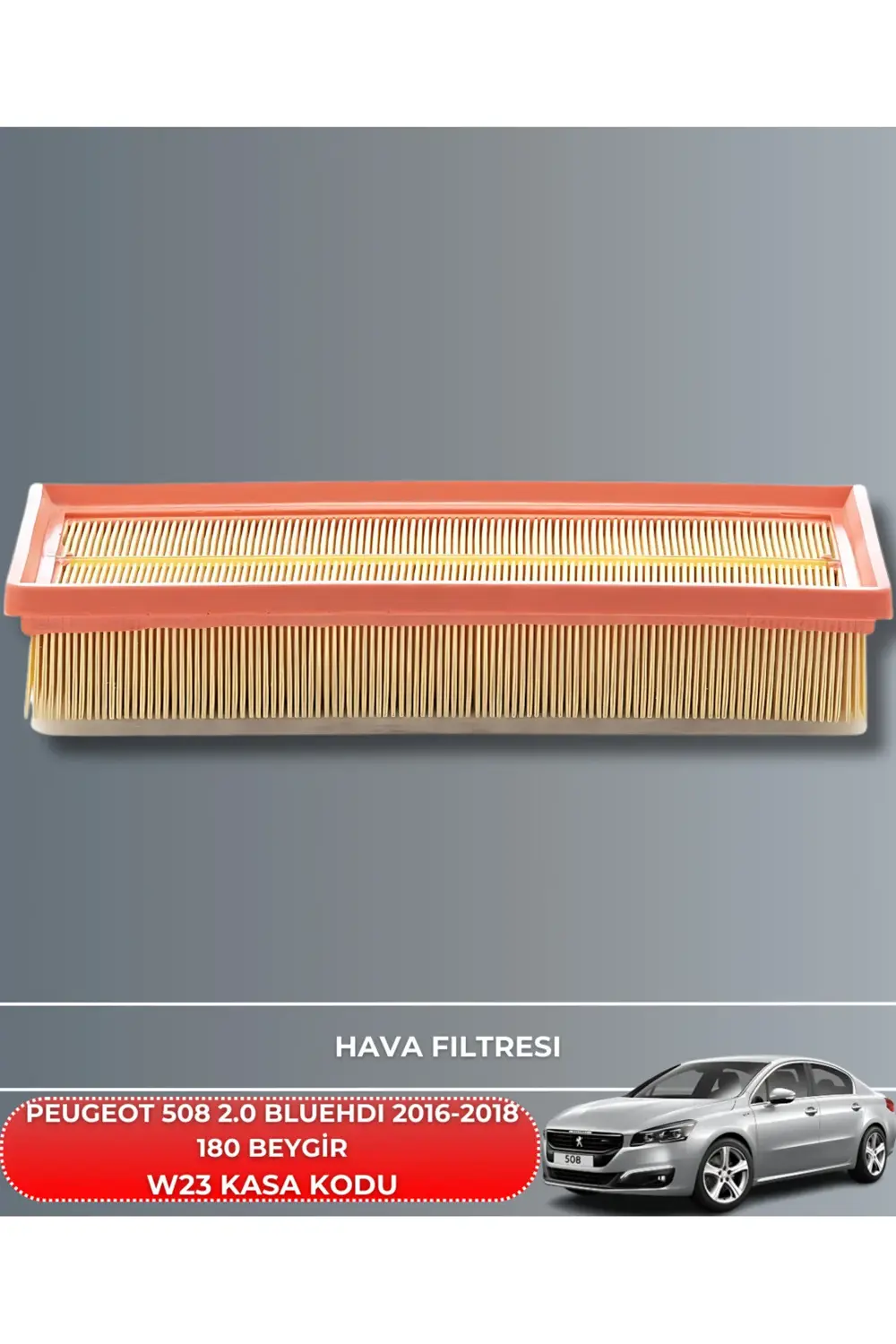 PEUGEOT 508 2.0 BLUEHDI 2016-2017-2018 180 BEYGİR FİLTRE - YAG BA