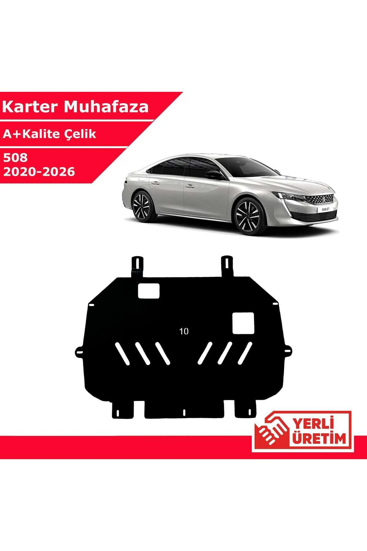 Peugeot 508 2020-2026 Çelik Karter Muhafaza Çelik Koruma Sacı A+ Peugeot 508 2020-2026 Çelik Karter Muhafaza Çelik Koruma Sacı A+