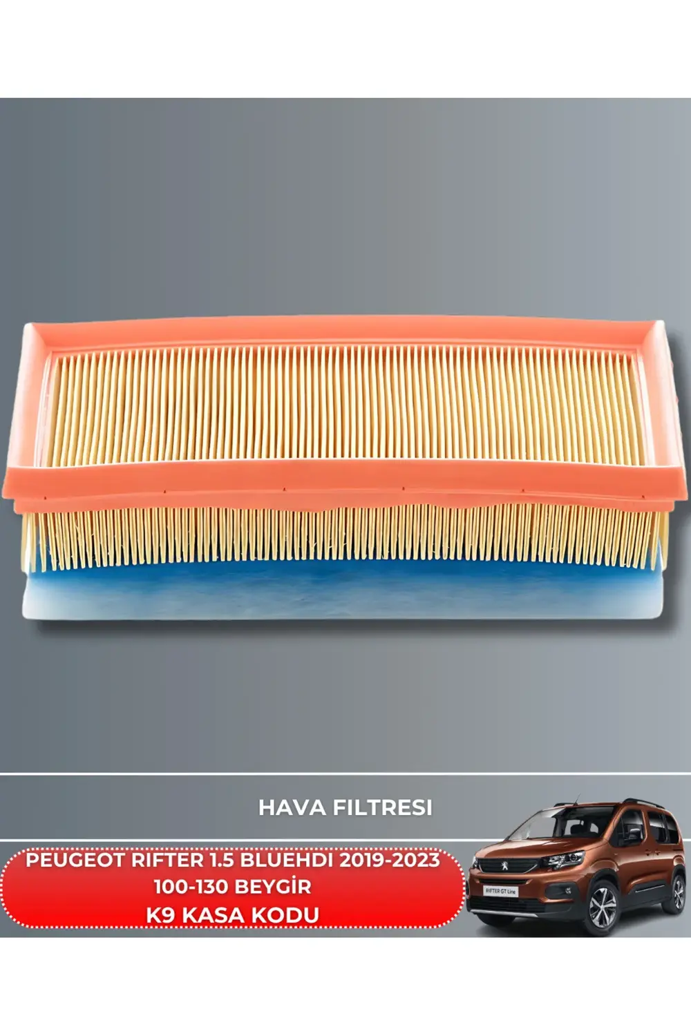 PEUGEOT RIFTER 1.5 BLUEHDI 2019-2020-2021-2022-2023 100-130 BEYGİ