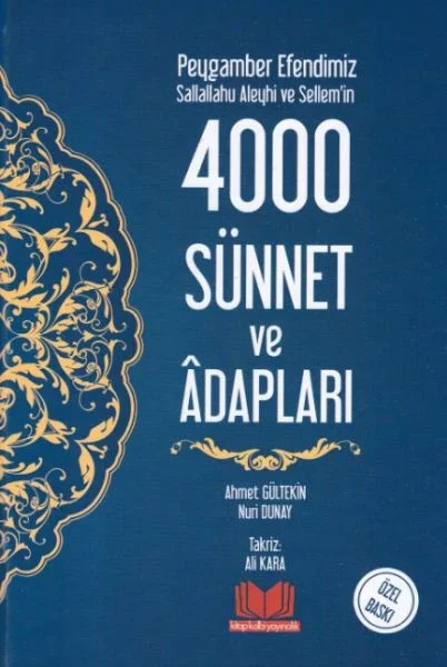 Peygamber Efendimiz Sallallahu Aleyhi ve Sellem'in 4000 Sünnet ve Adabları (Ciltli) Fiyatı, Yorumları ve Özellikleri