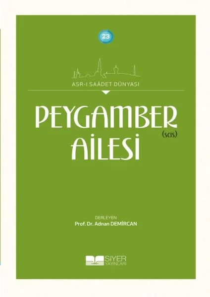 Peygamber (sas) Ailesi Fiyatı, Yorumları ve Özellikleri