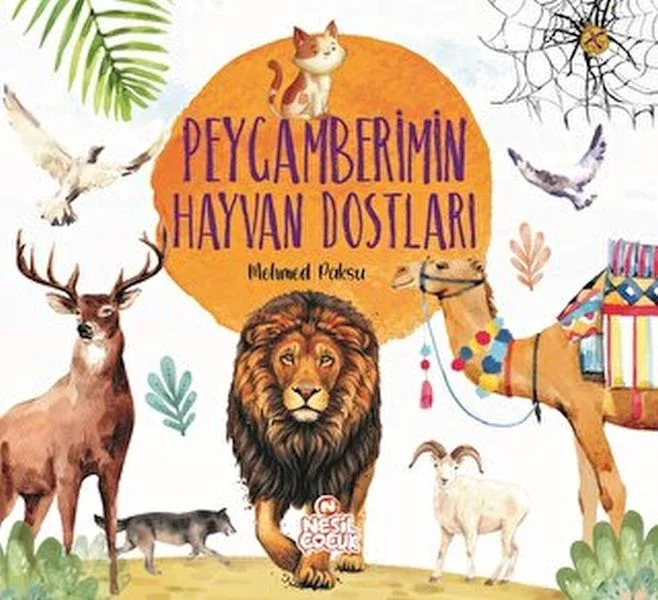 Peygamberimin Hayvan Dostları Fiyatı, Yorumları ve Özellikleri