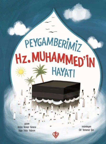 Peygamberimiz Hz.Muhammedin Hayatı Fiyatı, Yorumları ve Özellikleri
