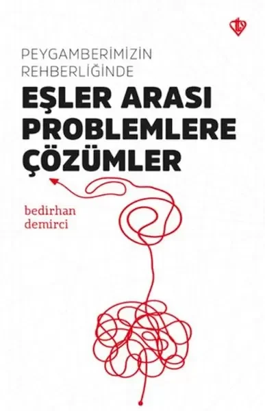 Peygamberimizin Rehberliğinde Eşler Arası Problemlere Çözümler Fiyatı, Yorumları ve Özellikleri